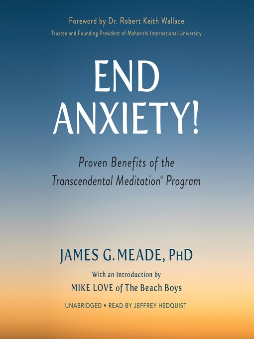 Title details for End Anxiety! by James G. Meade PhD - Available
